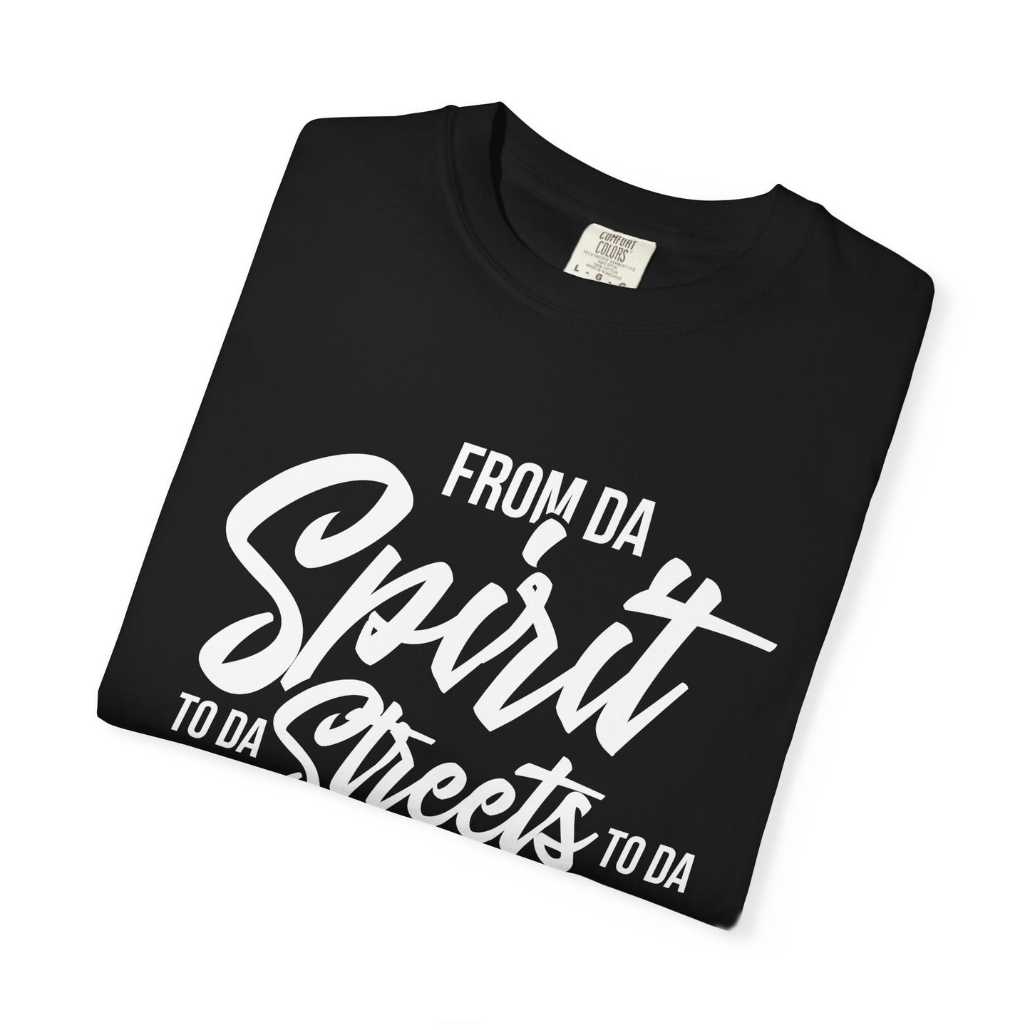 From Da Spirit to Da Streets to Da Culture T-Shirt | Script Typography