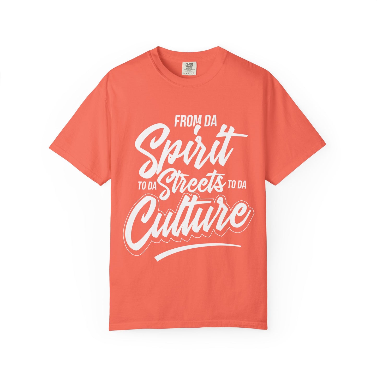 From Da Spirit to Da Streets to Da Culture T-Shirt | Script Typography
